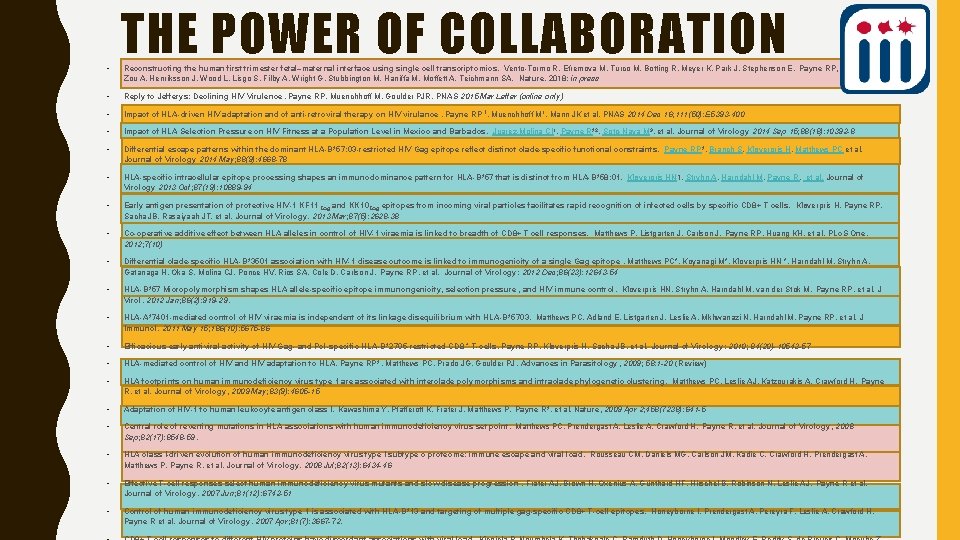  • THE POWER OF COLLABORATION Reconstructing the human first trimester fetal–maternal interface usingle