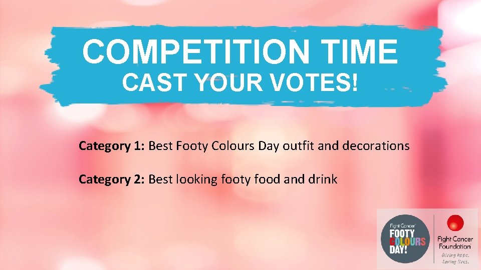 COMPETITION TIME CAST YOUR VOTES! Category 1: Best Footy Colours Day outfit and decorations