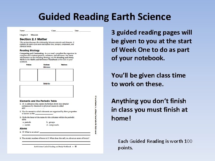 Guided Reading Earth Science 3 guided reading pages will be given to you at