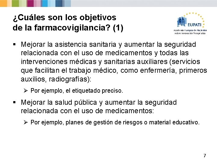 ¿Cuáles son los objetivos de la farmacovigilancia? (1) Academia Europea de Pacientes sobre Innovación