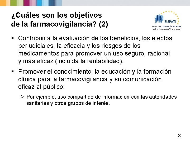 ¿Cuáles son los objetivos de la farmacovigilancia? (2) Academia Europea de Pacientes sobre Innovación