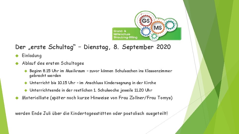 Der „erste Schultag“ – Dienstag, 8. September 2020 Einladung Ablauf des ersten Schultages Beginn