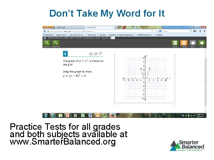 Don’t Take My Word for It Practice Tests for all grades and both subjects
