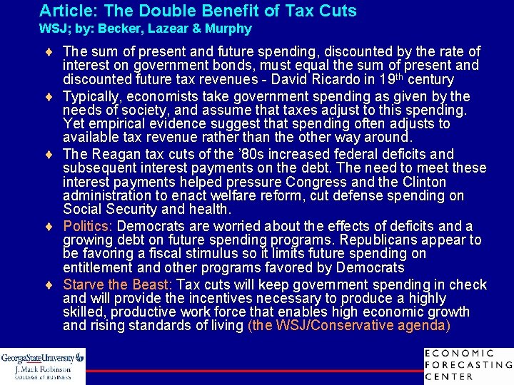 Article: The Double Benefit of Tax Cuts WSJ; by: Becker, Lazear & Murphy ¨