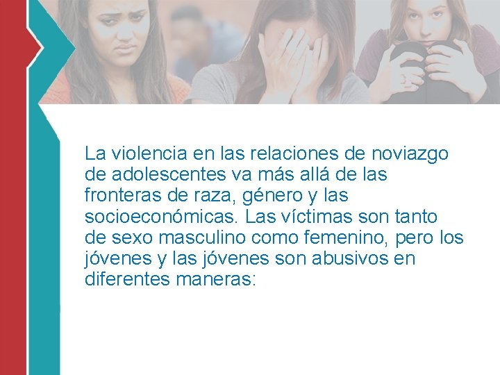La violencia en las relaciones de noviazgo de adolescentes va más allá de las