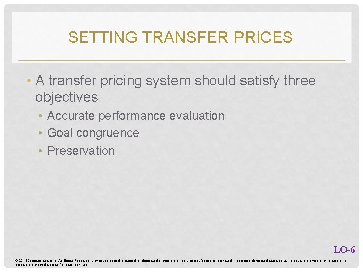 SETTING TRANSFER PRICES • A transfer pricing system should satisfy three objectives • Accurate SETTING TRANSFER PRICES • A transfer pricing system should satisfy three objectives • Accurate