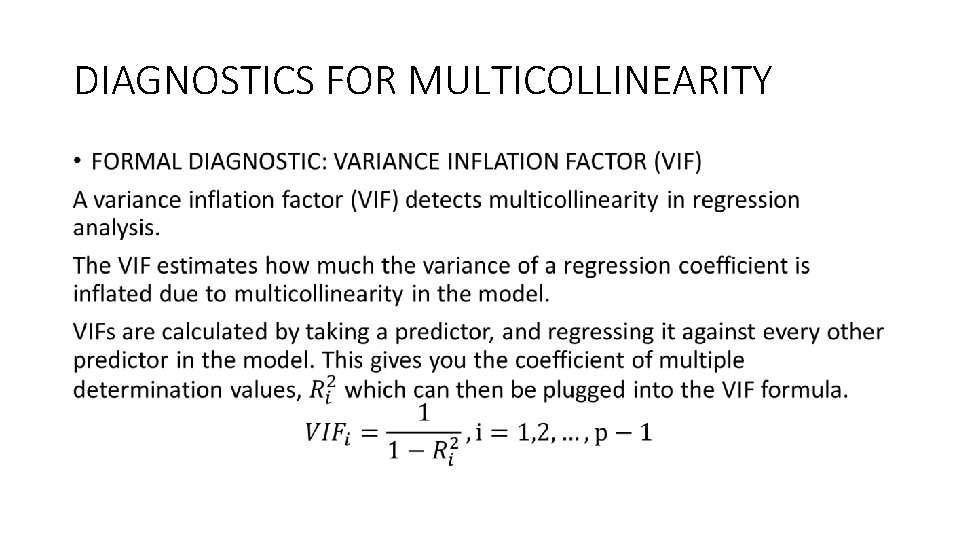 DIAGNOSTICS FOR MULTICOLLINEARITY • 