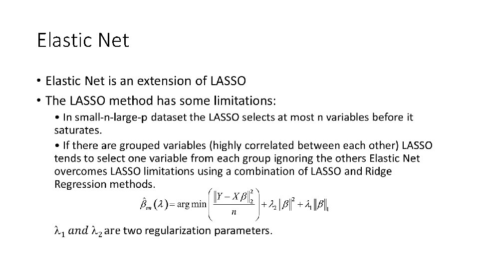 Elastic Net • 