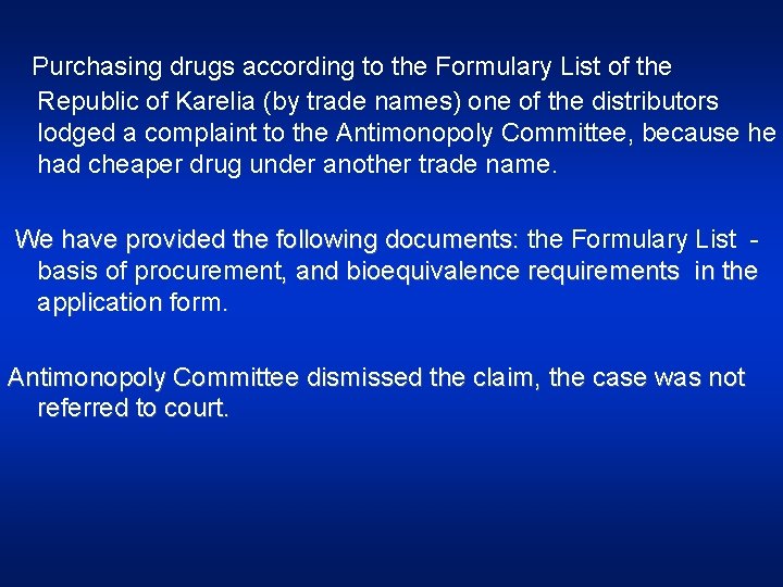 Purchasing drugs according to the Formulary List of the Republic of Karelia (by trade