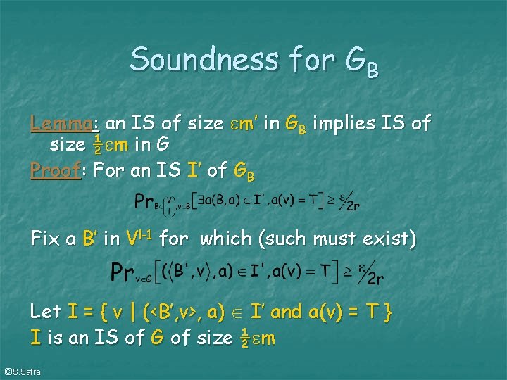 Soundness for GB Lemma: an IS of size m’ in GB implies IS of