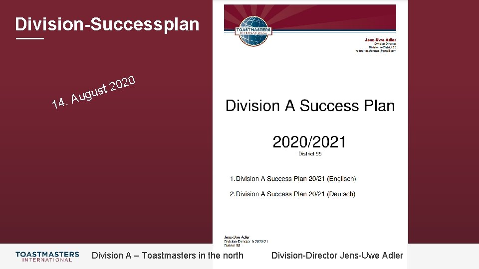 Division-Successplan 0 2 t us g Au. 4 1 Division A – Toastmasters in