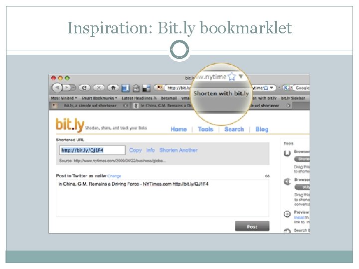Inspiration: Bit. ly bookmarklet 