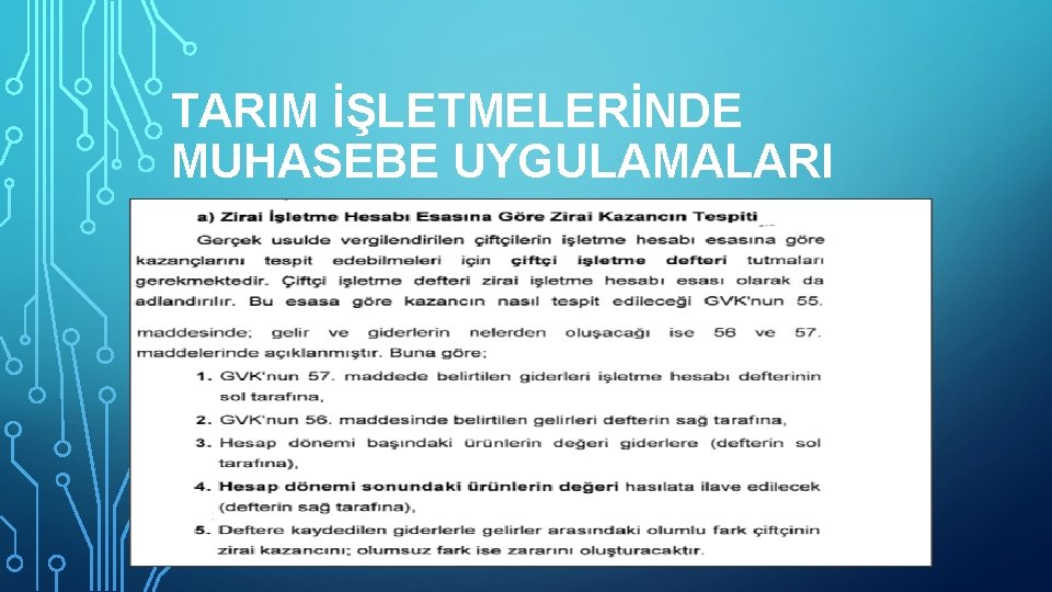 TARIM İŞLETMELERİNDE MUHASEBE UYGULAMALARI 