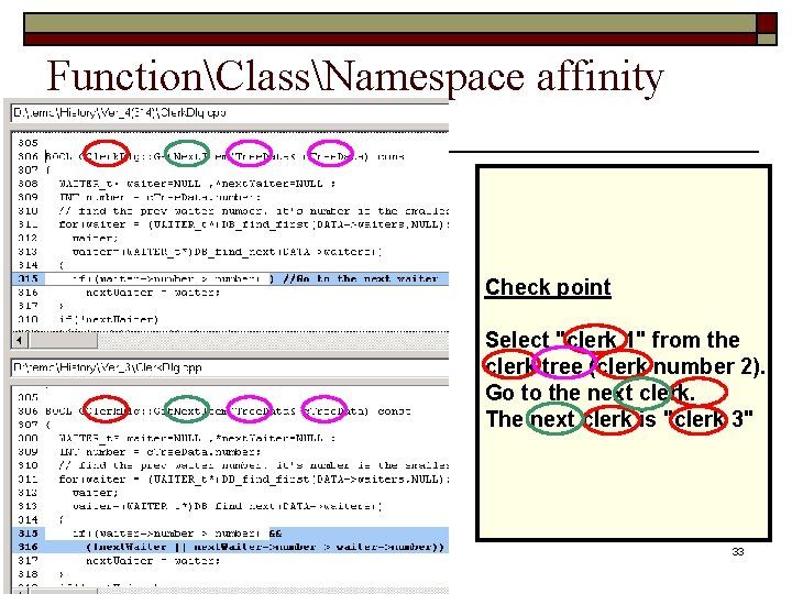 FunctionClassNamespace affinity Check point Select "clerk 1" from the clerk tree (clerk number 2).