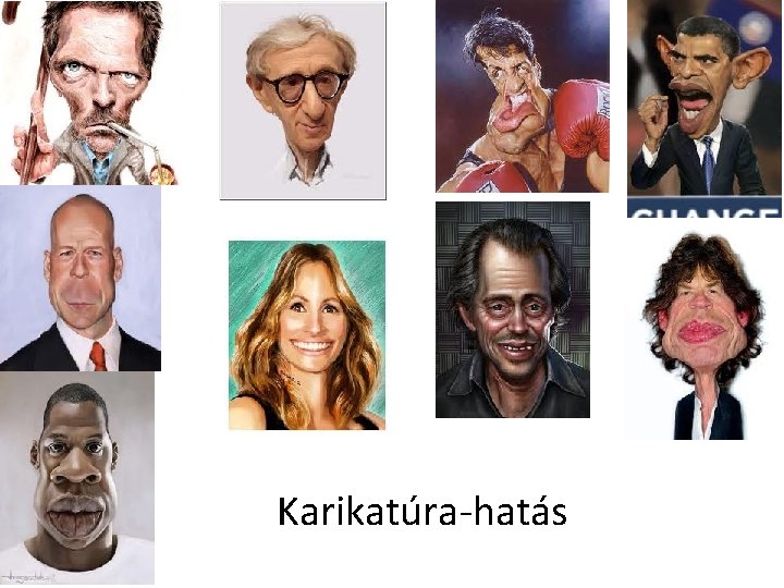 Karikatúra-hatás Karikatúra-hatás
