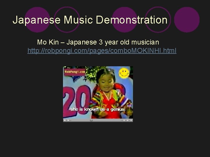 Japanese Music Demonstration Mo Kin – Japanese 3 year old musician http: //robpongi. com/pages/combo.