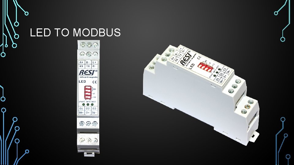 LED TO MODBUS 