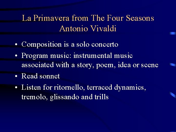 La Primavera from The Four Seasons Antonio Vivaldi • Composition is a solo concerto