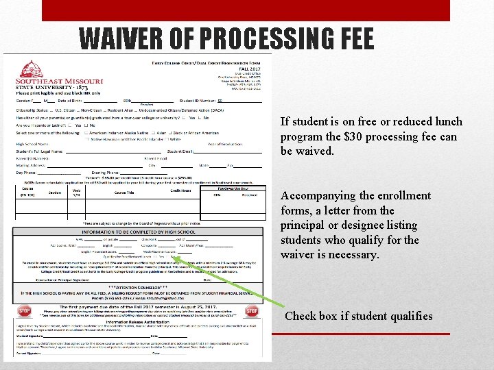 WAIVER OF PROCESSING FEE If student is on free or reduced lunch program the