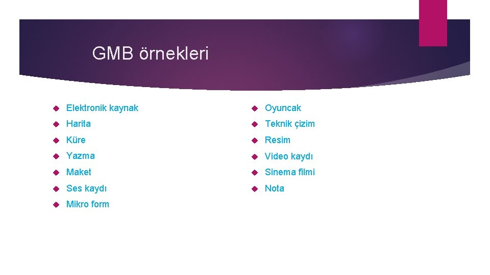 GMB örnekleri Elektronik kaynak Oyuncak Harita Teknik çizim Küre Resim Yazma Video kaydı Maket