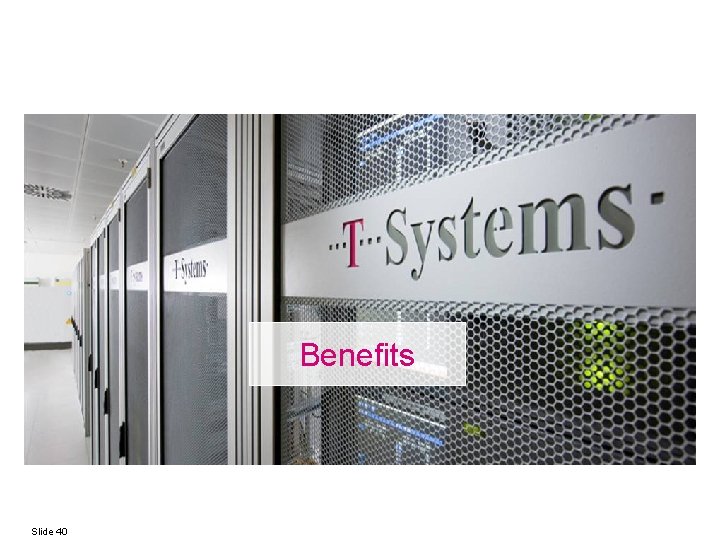 Benefits Slide 40 