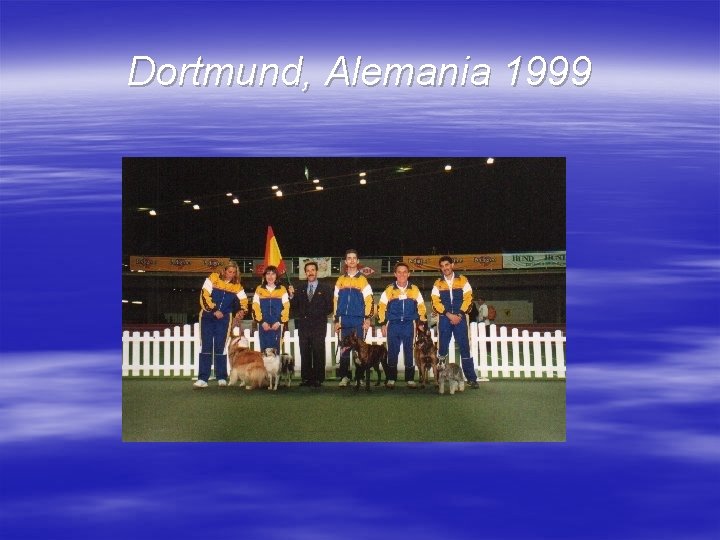 Dortmund, Alemania 1999 