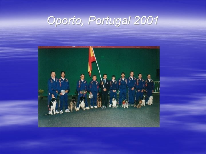 Oporto, Portugal 2001 