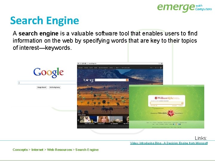 Search Engine A search engine is a valuable software tool that enables users to