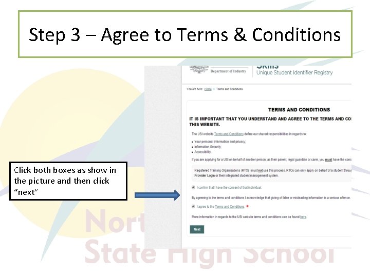 Step 3 – Agree to Terms & Conditions Click both boxes as show in
