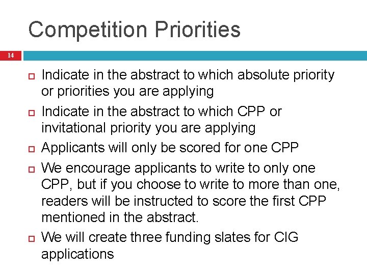 Competition Priorities 14 Indicate in the abstract to which absolute priority or priorities you