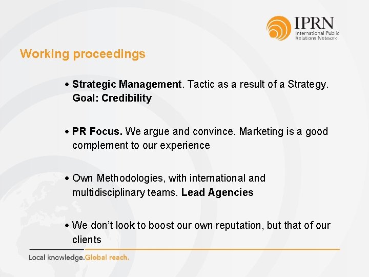 Working proceedings Strategic Management. Tactic as a result of a Strategy. Goal: Credibility PR