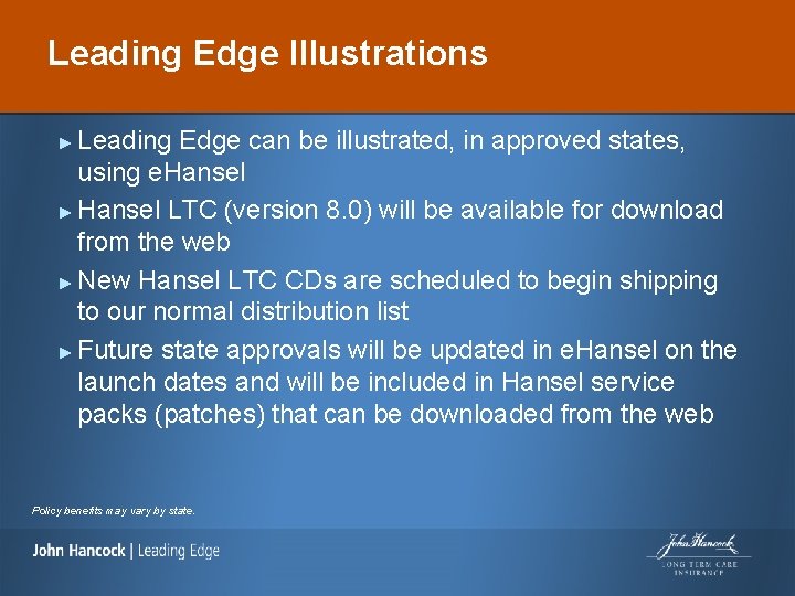 Leading Edge Illustrations Leading Edge can be illustrated, in approved states, using e. Hansel
