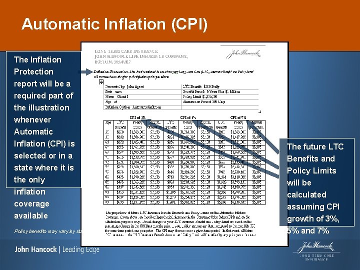 Automatic Inflation (CPI) The Inflation Protection report will be a required part of the