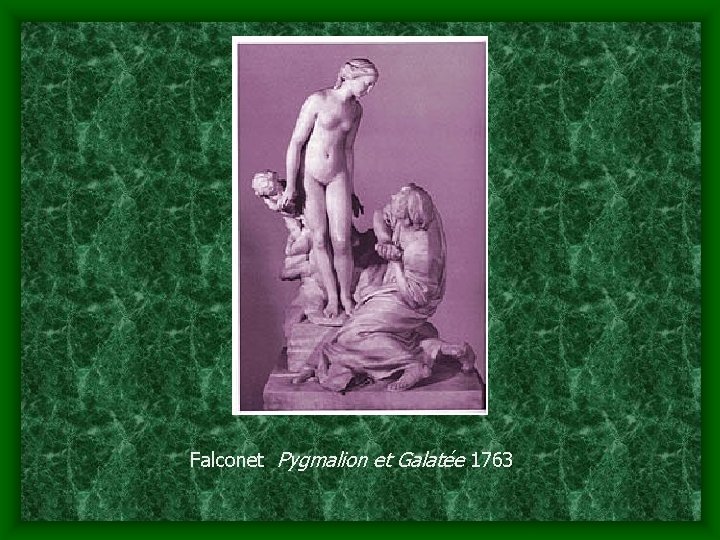Falconet Pygmalion et Galatée 1763 