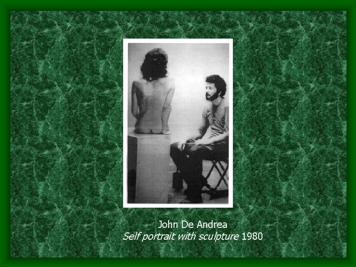 John De Andrea Self portrait with sculpture 1980 