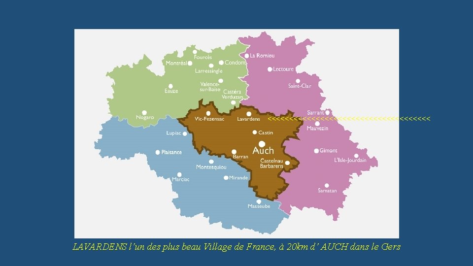 <<<<<<<<<<<<<<<<<<< LAVARDENS l’un des plus beau Village de France, à 20 km d’ AUCH