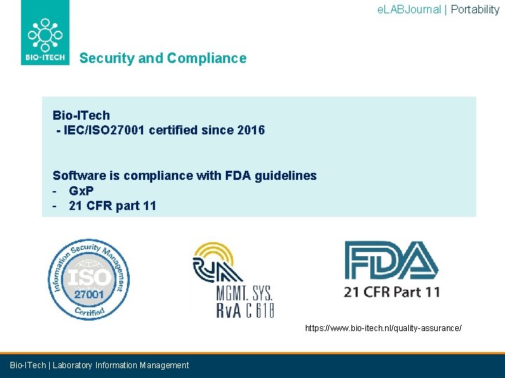 e. LABJournal | Portability Security and Compliance Bio-ITech - IEC/ISO 27001 certified since 2016