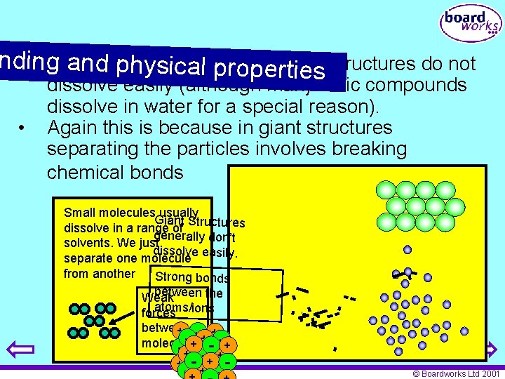 nd • ing. Generally and phsubstances ysical prowith pertgiant ies structures do not •