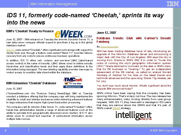 IBM Information Management IDS 11, formerly code-named ‘Cheetah, ’ sprints its way into the
