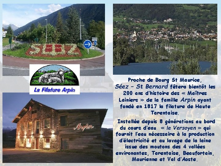 Proche de Bourg St Maurice, Séez – St Bernard fêtera bientôt les 200 ans