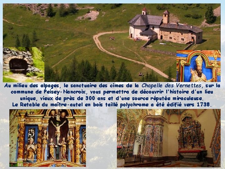 Au milieu des alpages, le sanctuaire des cimes de la Chapelle des Vernettes, sur