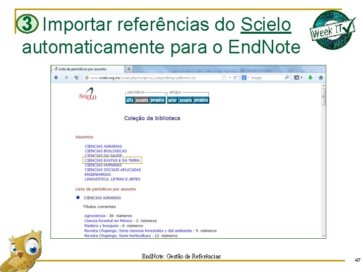 3 Importar referências do Scielo automaticamente para o End. Note: Gestão de Referências 47