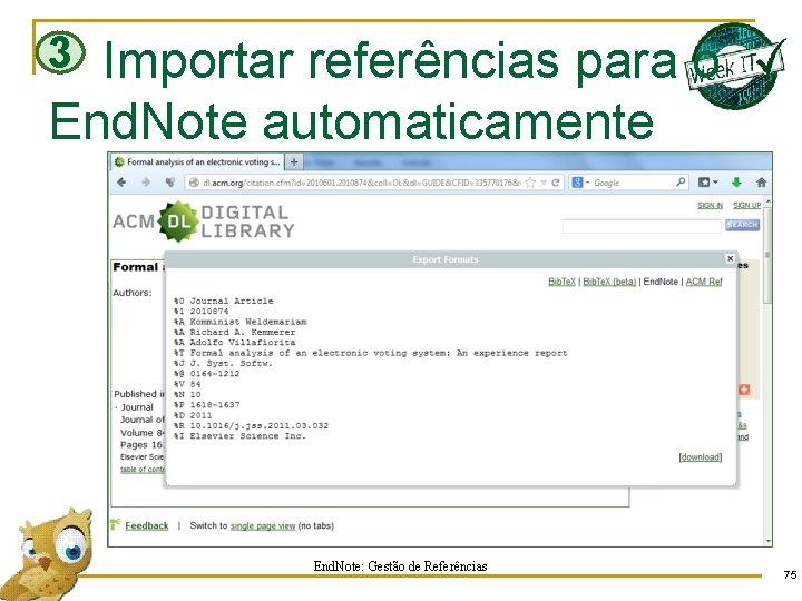 3 Importar referências para o End. Note automaticamente End. Note: Gestão de Referências 75