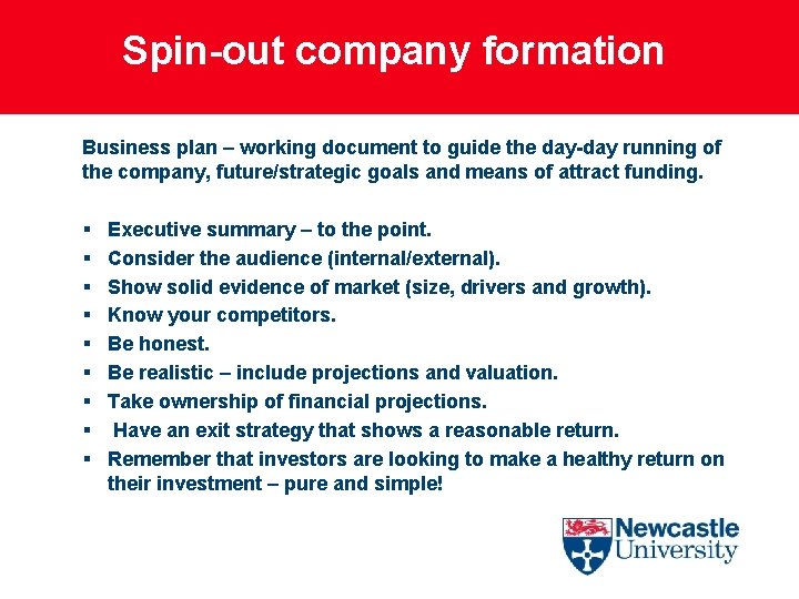 Spin-out company formation Business plan – working document to guide the day-day running of