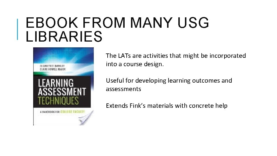 EBOOK FROM MANY USG LIBRARIES The LATs are activities that might be incorporated into