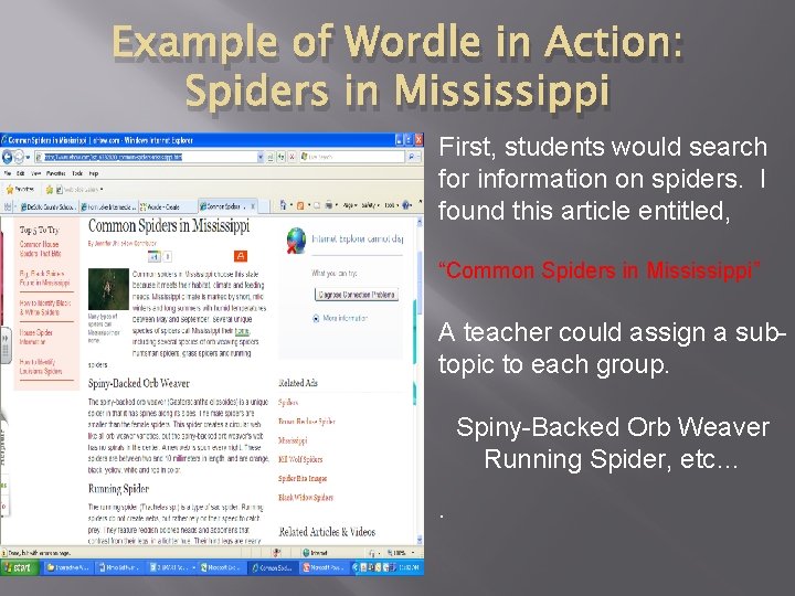 Example of Wordle in Action: Spiders in Mississippi First, students would search for information