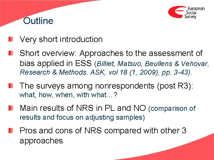 Adjusting samples for nonresponse bias pros and cons