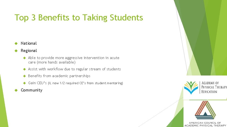 Top 3 Benefits to Taking Students National Regional Able to provide more aggressive intervention