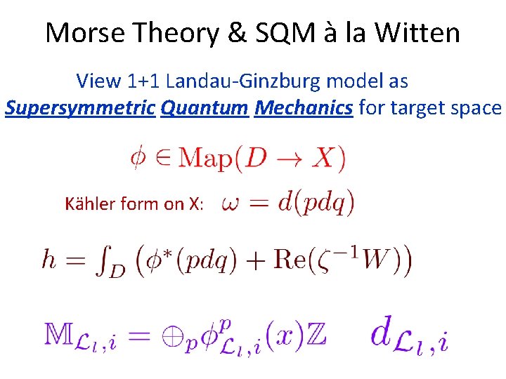 Morse Theory & SQM à la Witten View 1+1 Landau-Ginzburg model as Supersymmetric Quantum