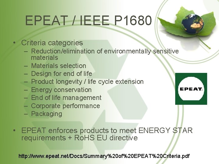 EPEAT / IEEE P 1680 • Criteria categories – Reduction/elimination of environmentally sensitive materials